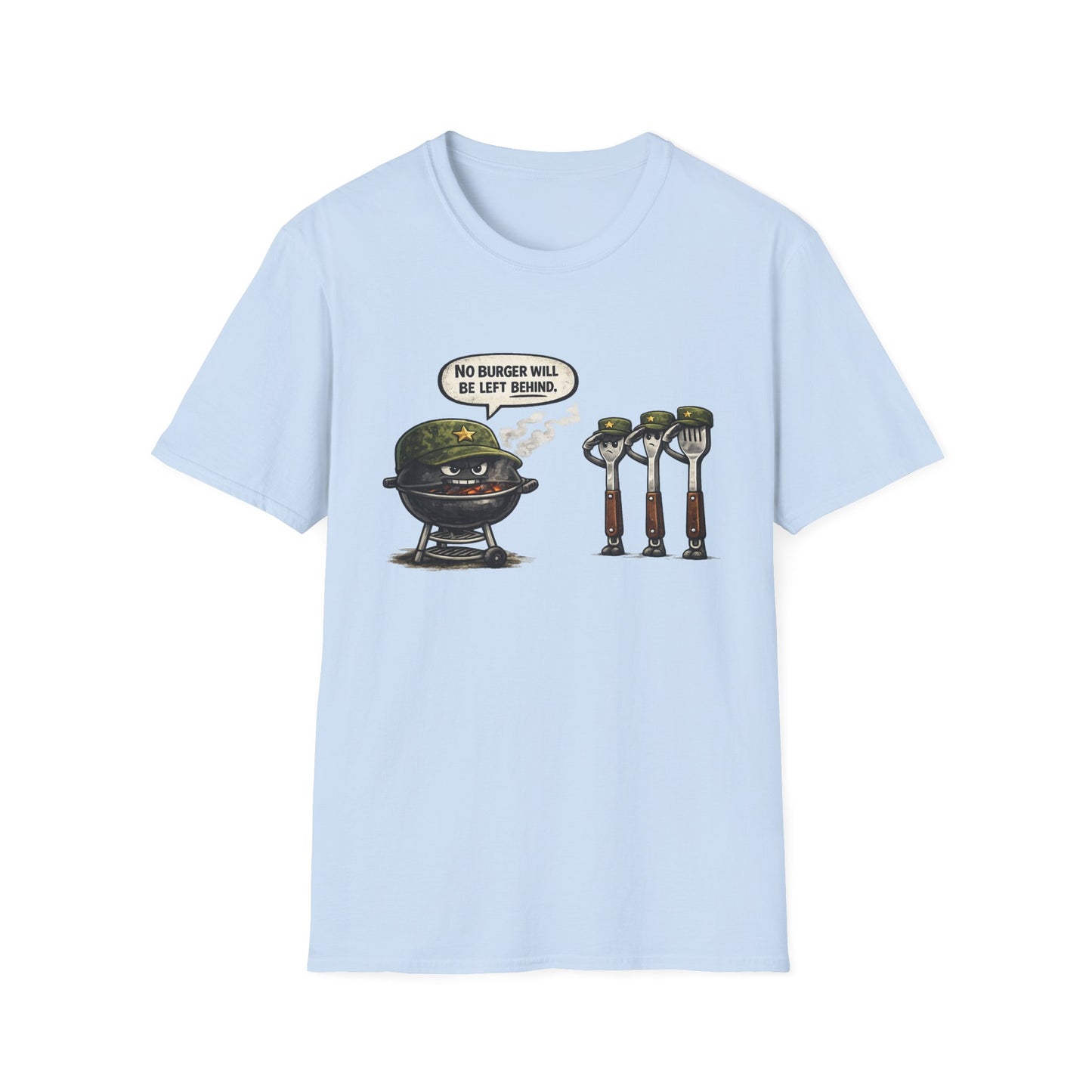 "No Burger Will Be Left Behind" BBQ Grill Army Funny Graphic Tee
