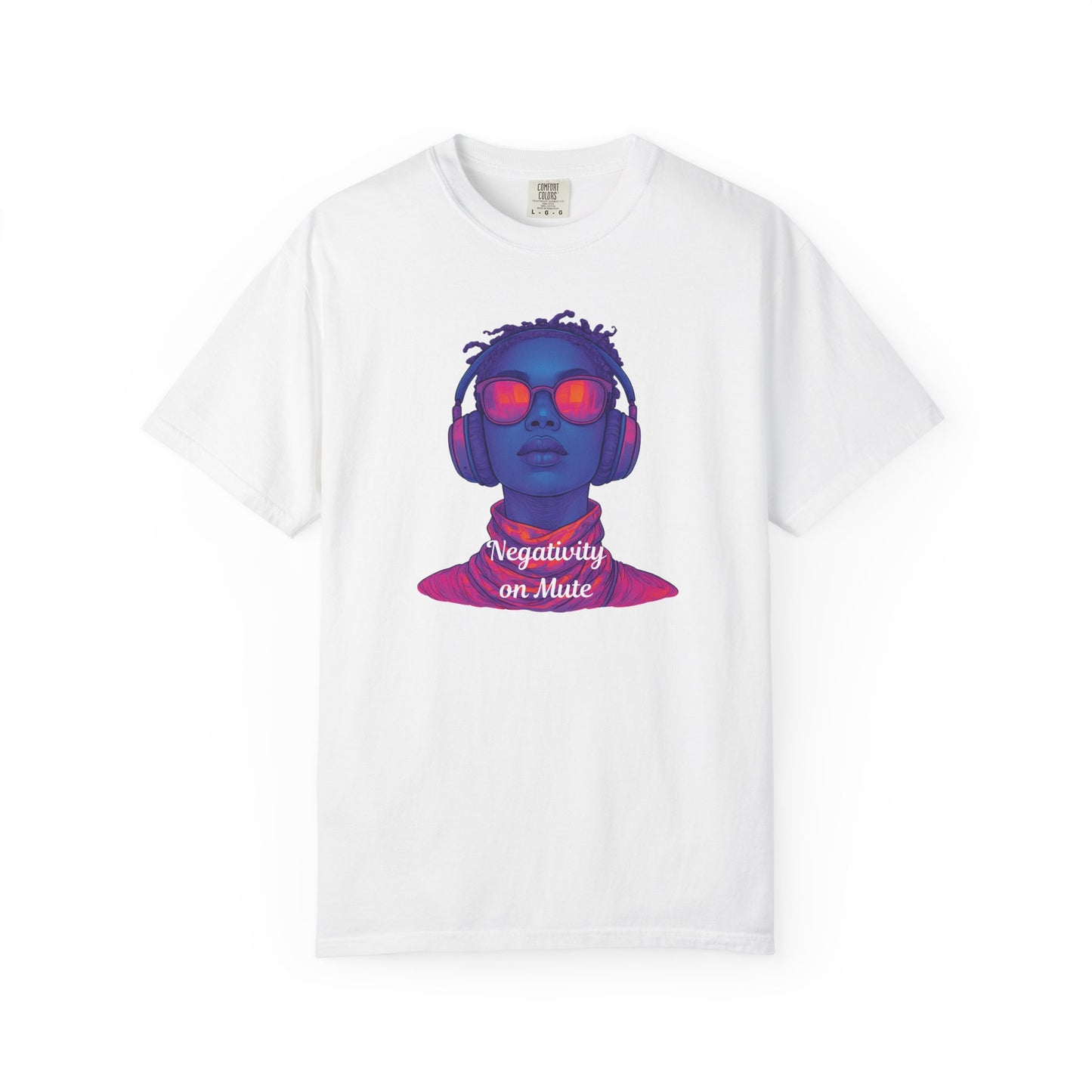 Dyed T-Shirt with 'Negativity on Mute' Design