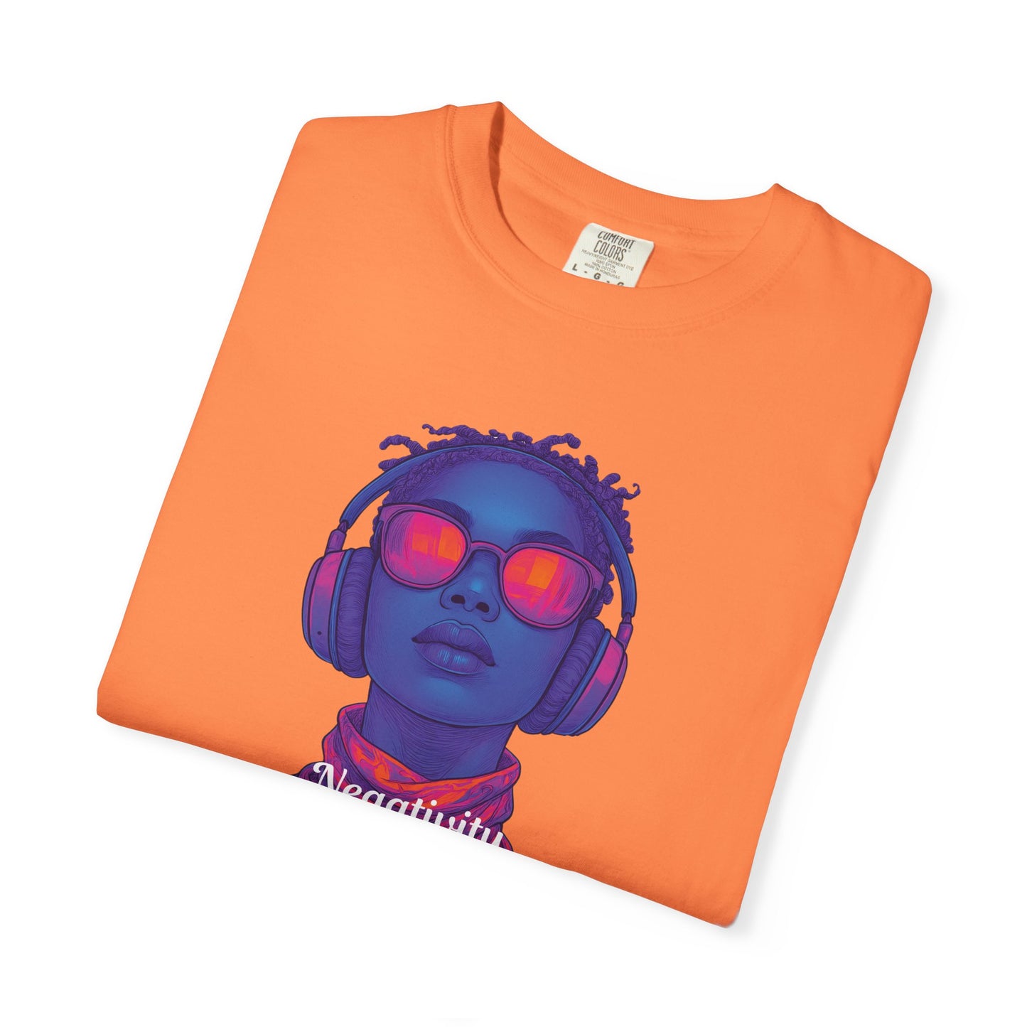 Dyed T-Shirt with 'Negativity on Mute' Design