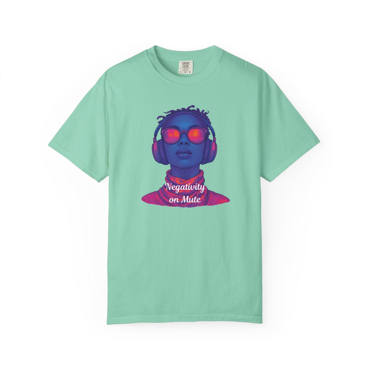 Dyed T-Shirt with 'Negativity on Mute' Design