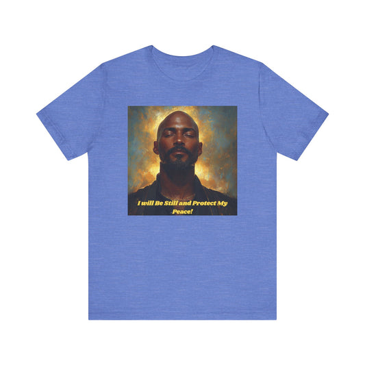 Stillness & Strength: Protect My Peace Tee