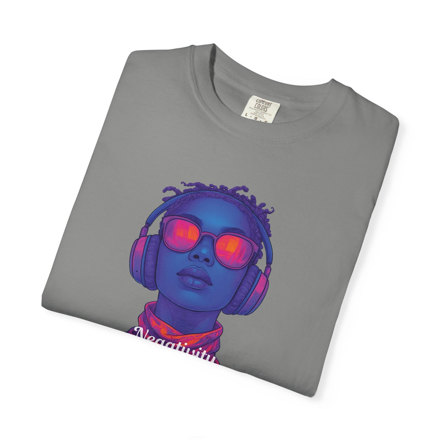 Dyed T-Shirt with 'Negativity on Mute' Design